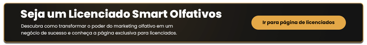 Seja um Licenciado Smart Olfativos